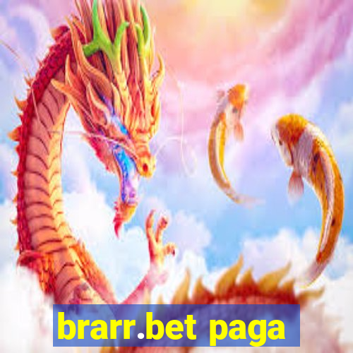 brarr.bet paga